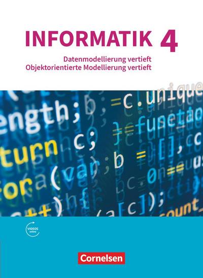 Informatik (Oldenbourg) - Gymnasium Bayern - Ausgabe 2017 - Band 4