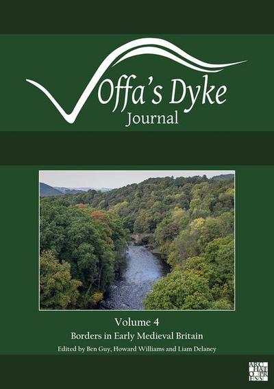 Offa’s Dyke Journal: Volume 4 for 2022