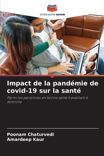 Impact de la pandémie de covid-19 sur la santé