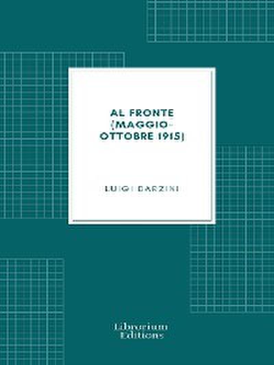 Al fronte (maggio-ottobre 1915)