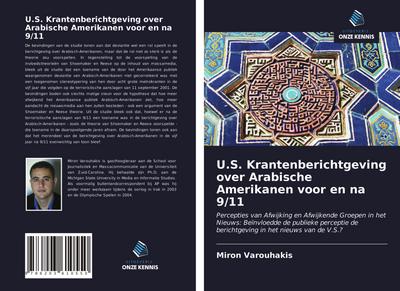 U.S. Krantenberichtgeving over Arabische Amerikanen voor en na 9/11