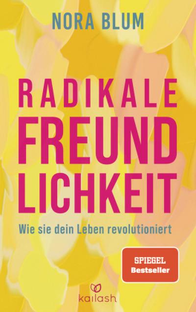 Radikale Freundlichkeit