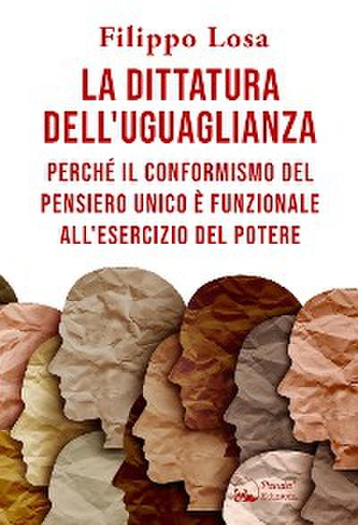 La dittatura dell’uguaglianza