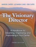 The Visionary Director, Third Edition