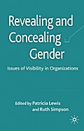 Revealing and Concealing Gender