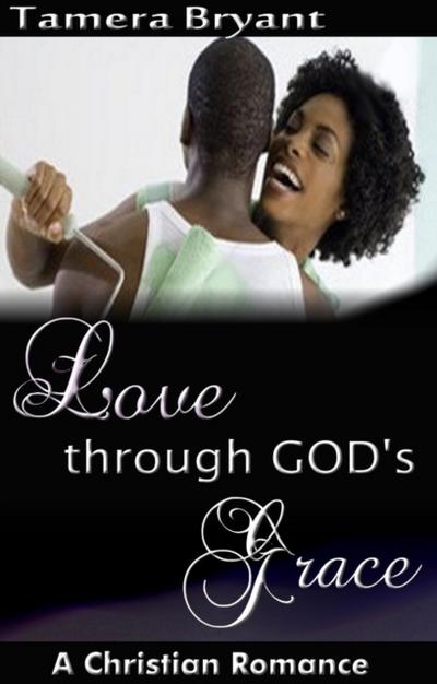 Love Through God’s Grace