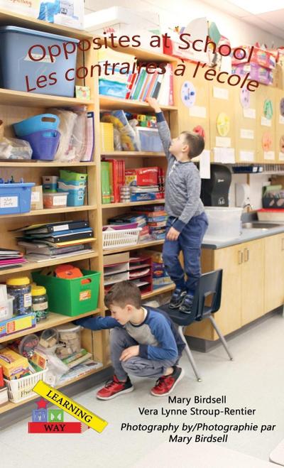 Opposites at School/ Les contraires à l’école
