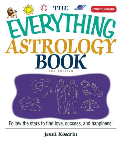The Everything Astrology Book