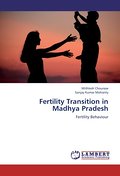 Fertility Transition in Madhya Pradesh