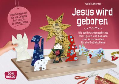 Jesus wird geboren. Erzählschienen-Figurenset, m. 1 Beilage