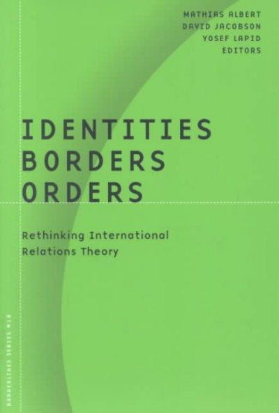 Identities, Borders, Orders