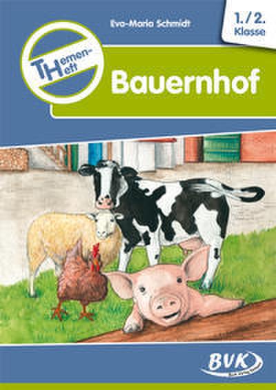 Themenheft Bauernhof