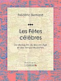 Les Fêtes célèbres
