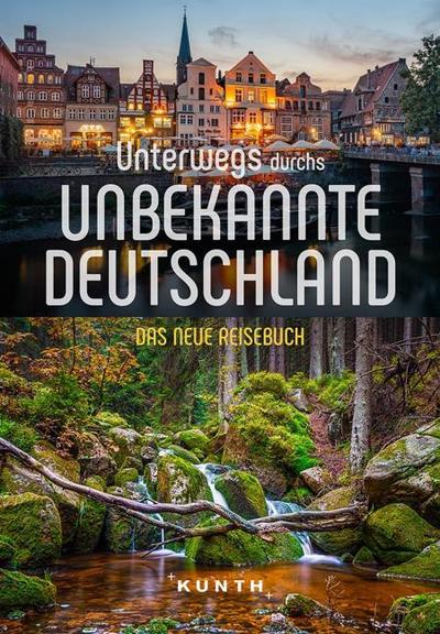Unterwegs durchs unbekannte Deutschland