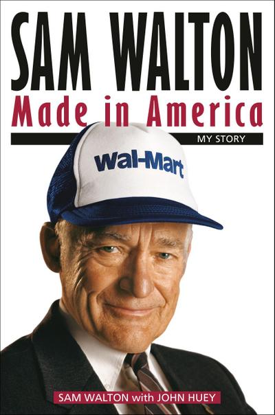Sam Walton: Made in America