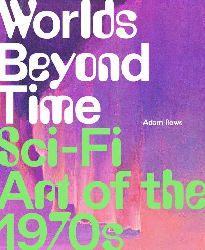 Worlds Beyond Time 