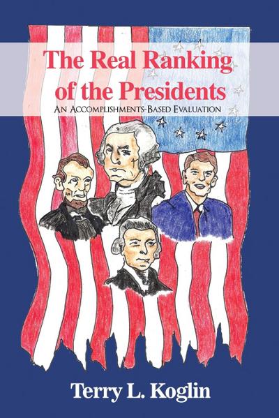 The Real Ranking of the Presidents