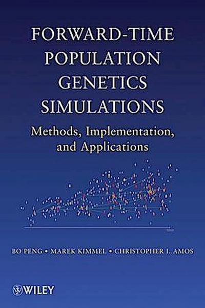 Forward-Time Population Genetics Simulations