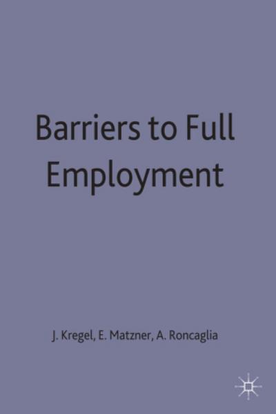 Barriers to Full Employment