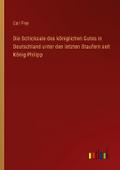 Die Schicksale des königlichen Gutes in Deutschlan