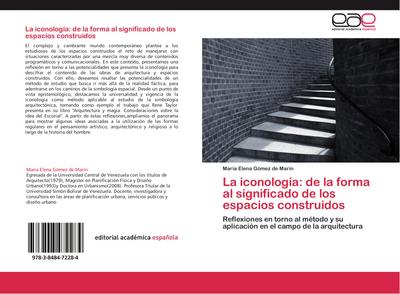 La iconología: de la forma al significado de los espacios construidos