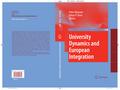 University Dynamics and European Integration