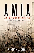 AMIA - An Ongoing Crime