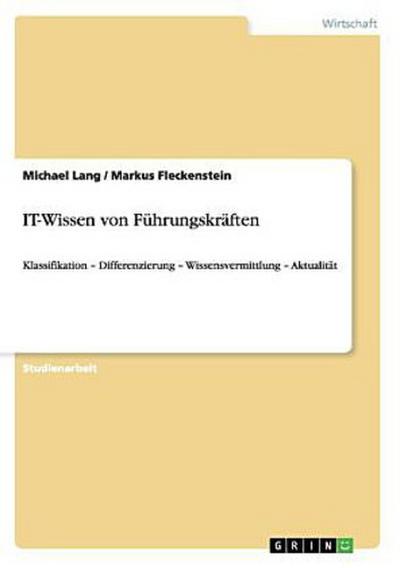 IT-Wissen von Führungskräften