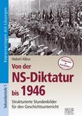 Von der NS-Diktatur bis 1946