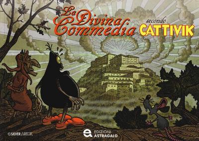 Burattini, M: Divina commedia secondo Cattivik
