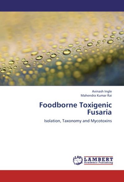 Foodborne Toxigenic Fusaria