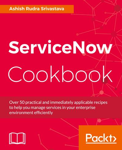 ServiceNow Cookbook