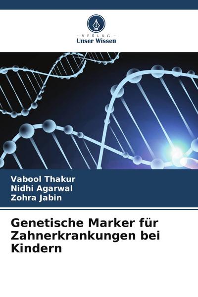 Genetische Marker für Zahnerkrankungen bei Kindern