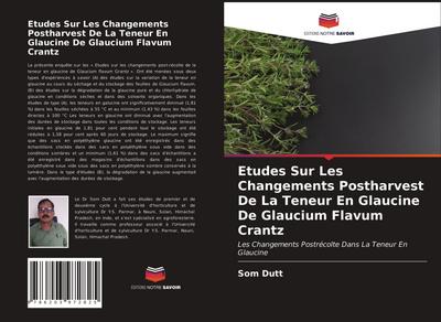 Etudes Sur Les Changements Postharvest De La Teneur En Glaucine De Glaucium Flavum Crantz
