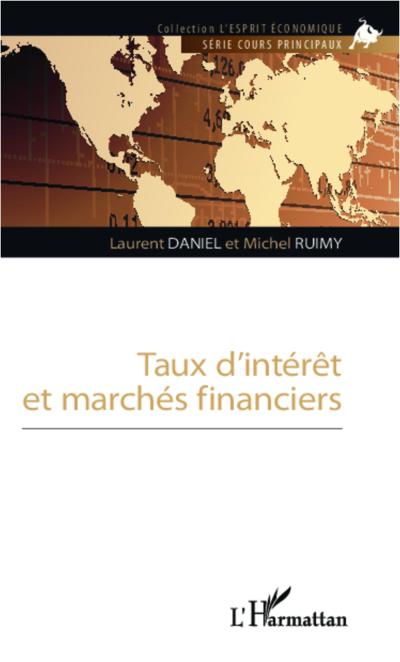 Taux d’interet et marchés financiers