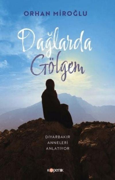 Daglarda Gölgem