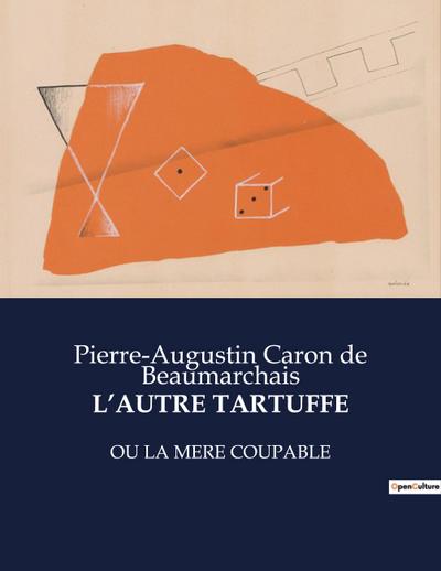 L’AUTRE TARTUFFE
