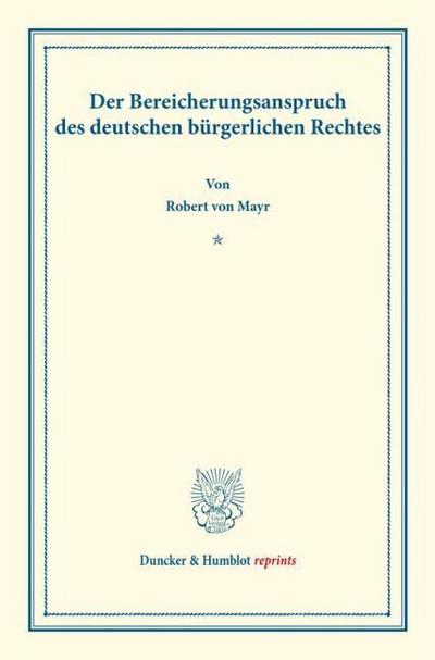 Der Bereicherungsanspruch