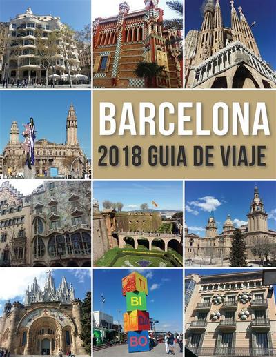 Barcelona 2018 Guia de Viaje