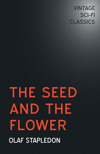 The Seed and the Flower