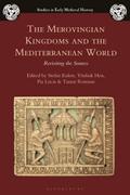 The Merovingian Kingdoms and the Mediterranean World
