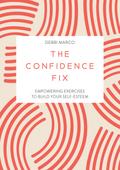 The Confidence Fix