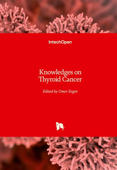 Knowledges on Thyroid Cancer
