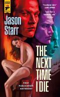 The Next Time I Die