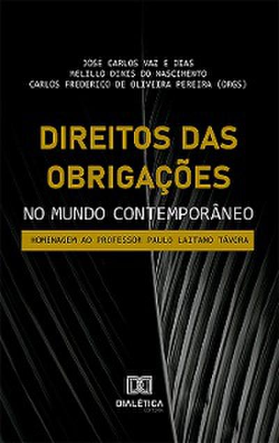 Direitos das Obrigações no Mundo Contemporâneo