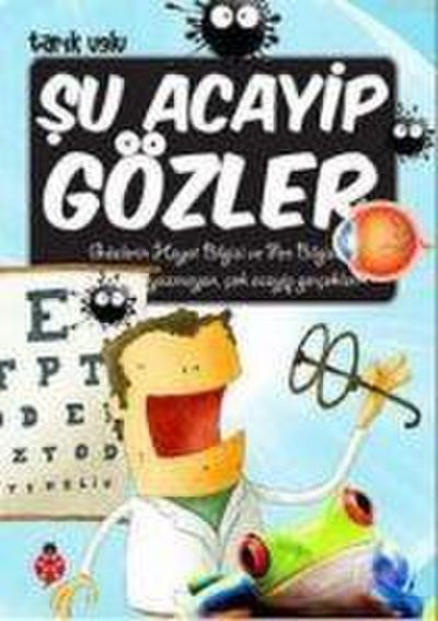 Su Acayip Gözler