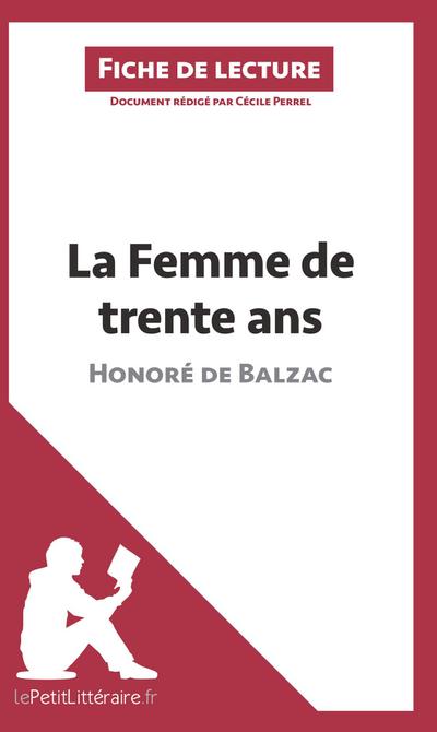 La Femme de trente ans d’Honoré de Balzac (Fiche de lecture)