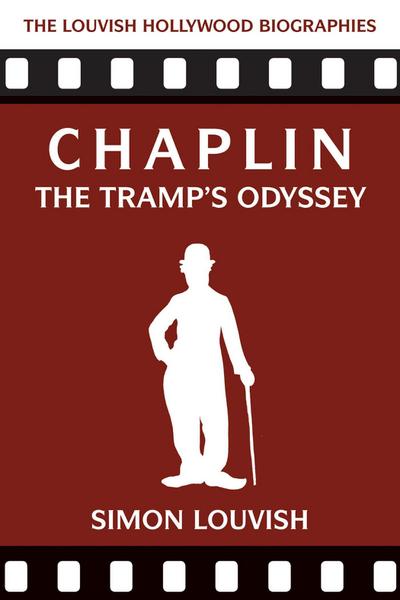 Chaplin: The Tramp’s Odyssey