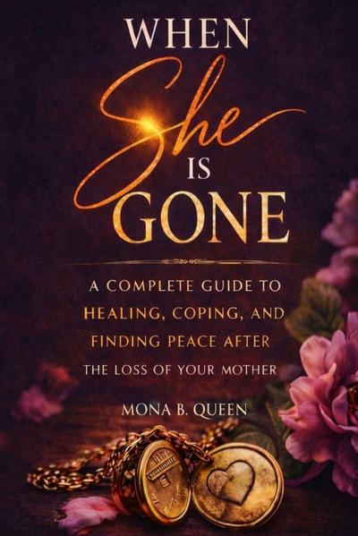 When She Is Gone