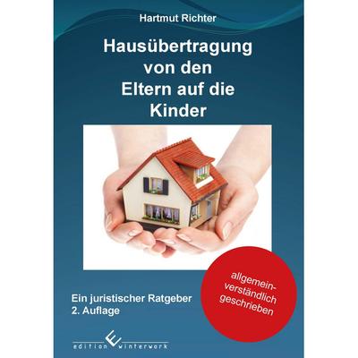 Hausübertragung von den Eltern auf die Kinder